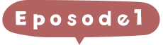 epsode1