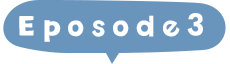 epsode3
